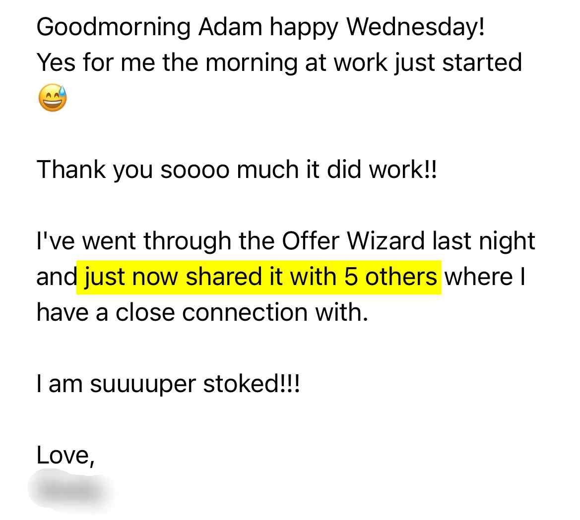 Shelly: I've went through the Offer Wizard last night and just now shared it with 5 others. I am suuuuper stoked!!!